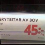 Grytbitar av bov var det ja.